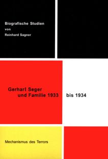 Gerhart Seger und Familie 1933 bis 1934