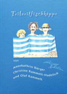 Teilzeitfischköppe